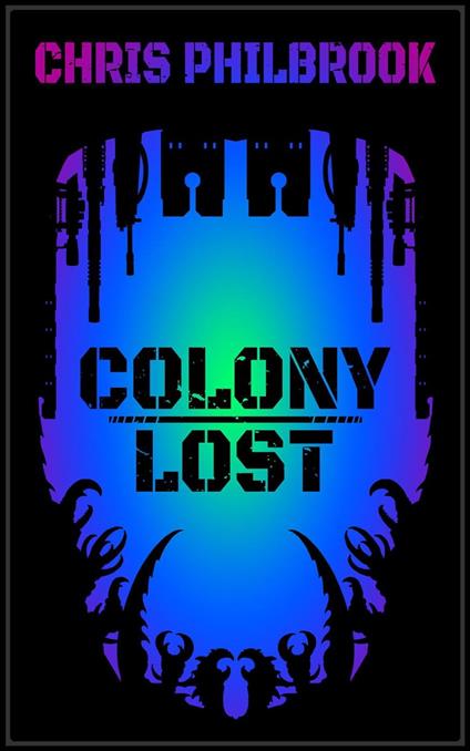 Colony Lost