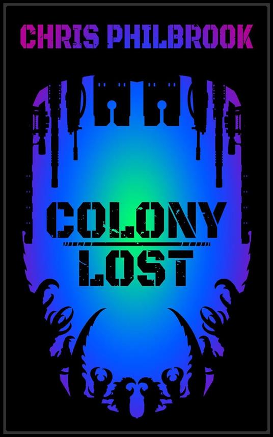 Colony Lost