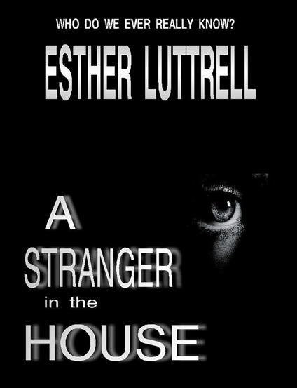 A Stranger in the House