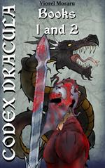 Codex Dracula - Books 1 and 2