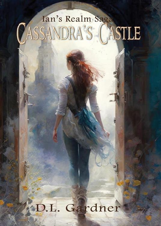 Cassandra's Castle - D.L. Gardner - ebook