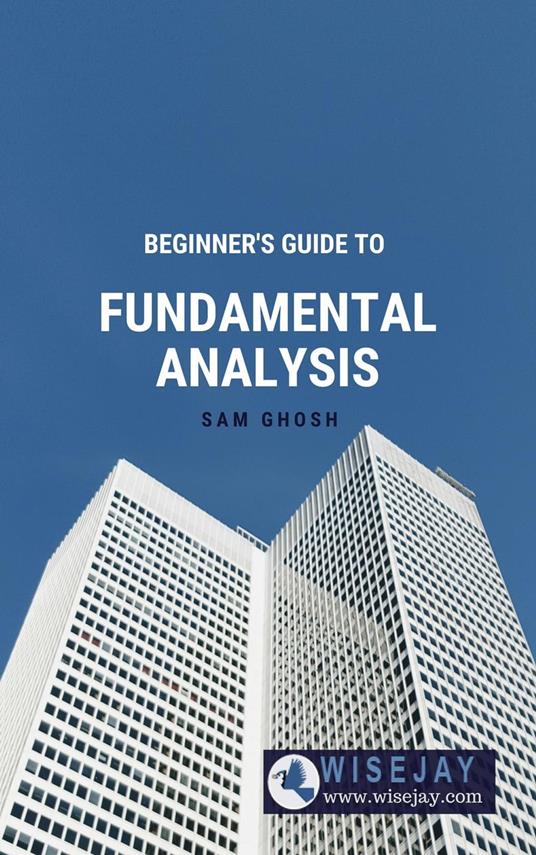 Beginner's Guide to Fundamental Analysis
