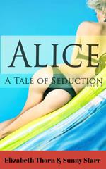 Alice A Tale Of Seduction Part 2