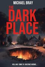 The Dark Place