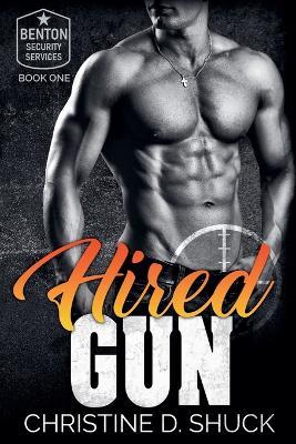 Hired Gun - Christine D Shuck - cover