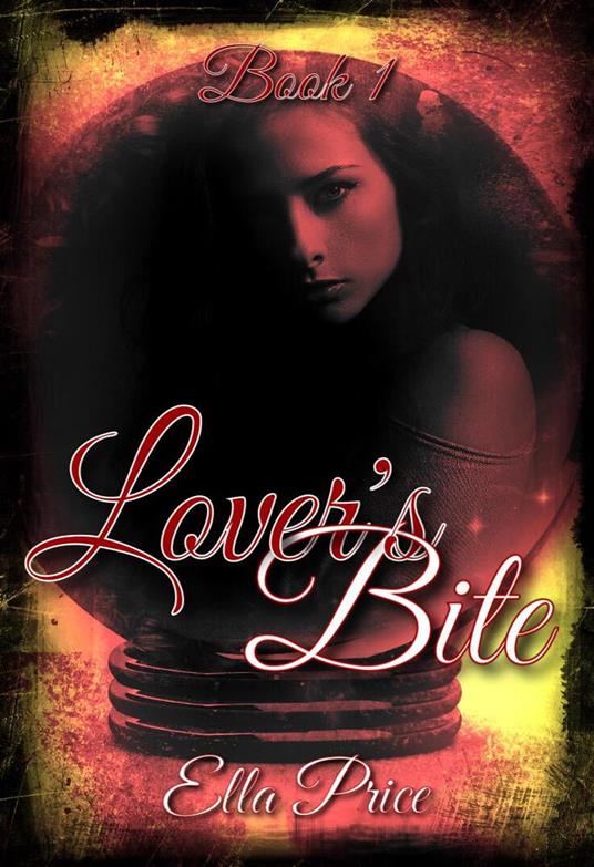 Lover's Bite: Book 1