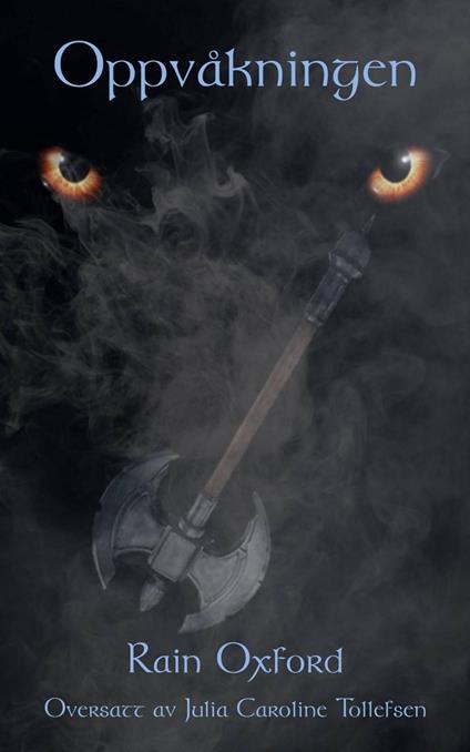 Oppvåkningen - Rain Oxford - ebook