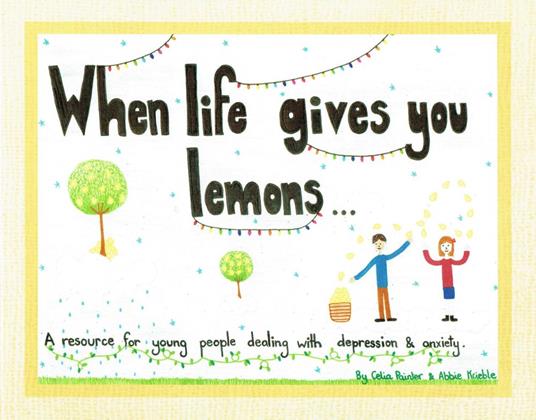 When Life Gives You Lemons - Abbie Krieble,Celia Painter - ebook
