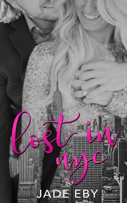 Lost in NYC - Jade Eby - ebook