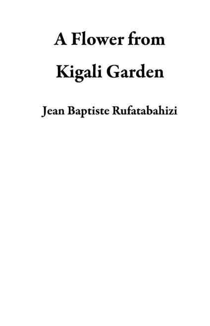 A Flower from Kigali Garden