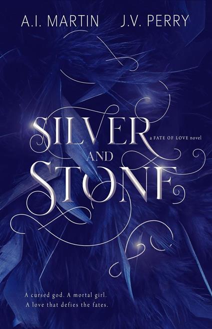 Silver and Stone - A.I. Martin,J.V. Perry - ebook