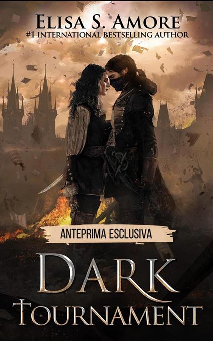 Dark Tournament: Prima Parte - Elisa S. Amore - ebook