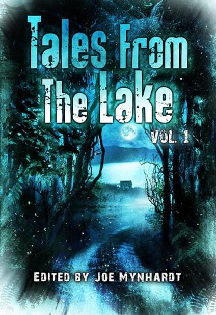 Tales from the Lake: Volume 1