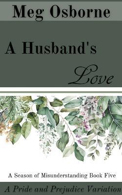 A Husband's Love - Meg Osborne - cover