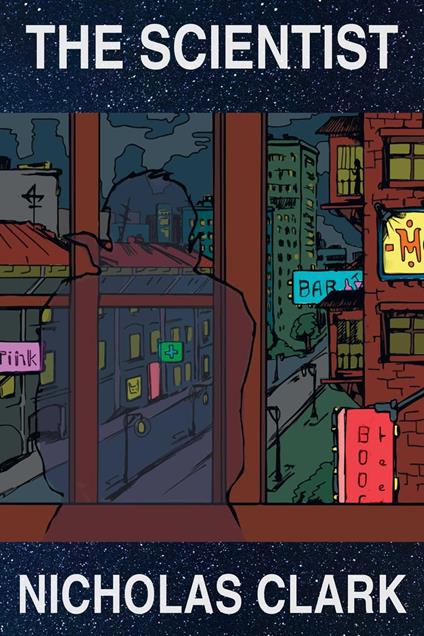 The Scientist - Nicholas Clark - ebook