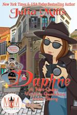Daphne: A 'Not-Quite' Voodoo Gumshoe Love Story: Magic and Mayhem Universe