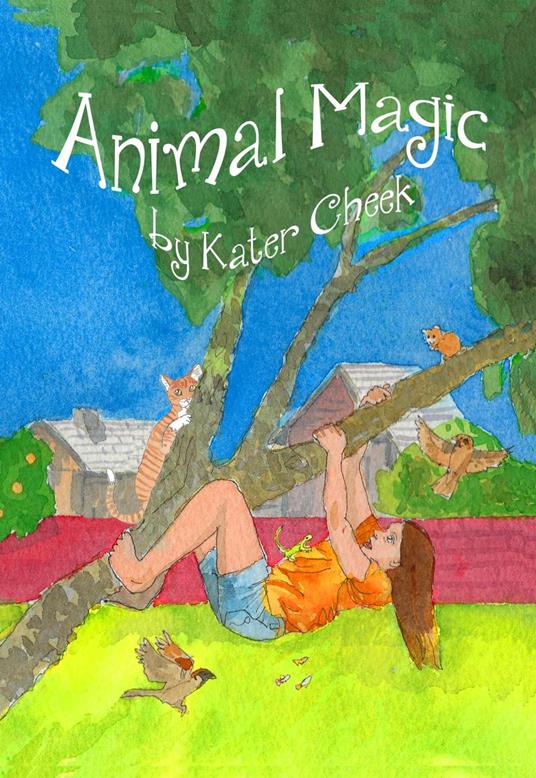 Animal Magic - Kater Cheek - ebook