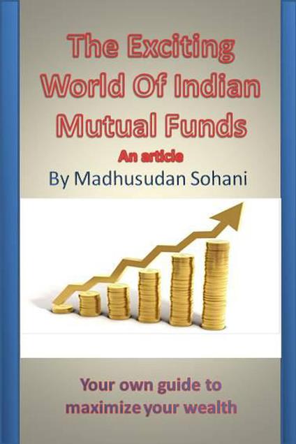 The Exciting World of Indian Mutual Funds