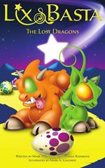 Lix and Basta - The Lost Dragons