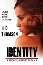 Identity - A Tale of Murder, Mystery and Romance