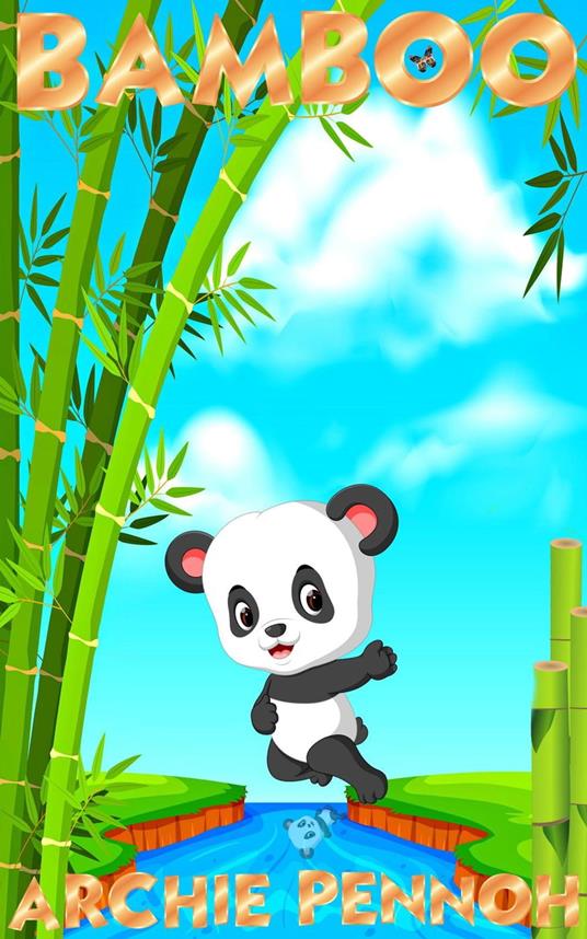 Bamboo - ARCHIE PENNOH - ebook