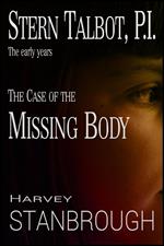 Stern Talbot, P.I.—The Early Years: The Case of the Missing Body