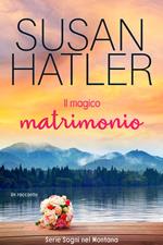 Il magico matrimonio