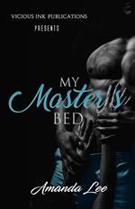 My Master's Bed