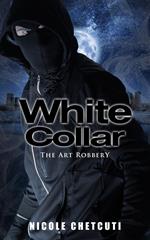 White Collar: The Art Robbery