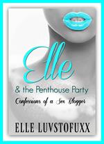 Elle & The Penthouse Party