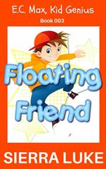 Floating Friend