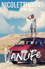 Vanlife: A Lesbian Romance Novel