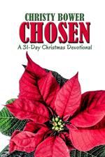 Chosen: A 31-Day Christmas Devotional