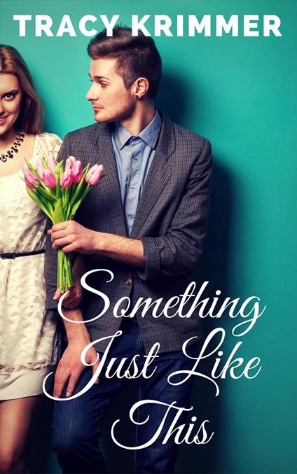 Something Just Like This
