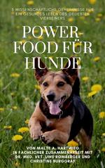 Powerfood für Hunde
