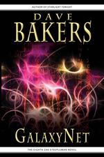 GalaxyNet: The Eighth Zak Steepleman Novel