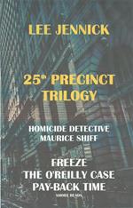 25th Precinct Trilogy