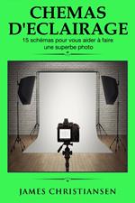 Schémas d'éclairage 15 schémas pour vous aider à faire une superbe photo