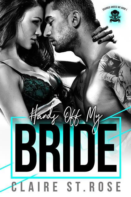 Hands Off My Bride