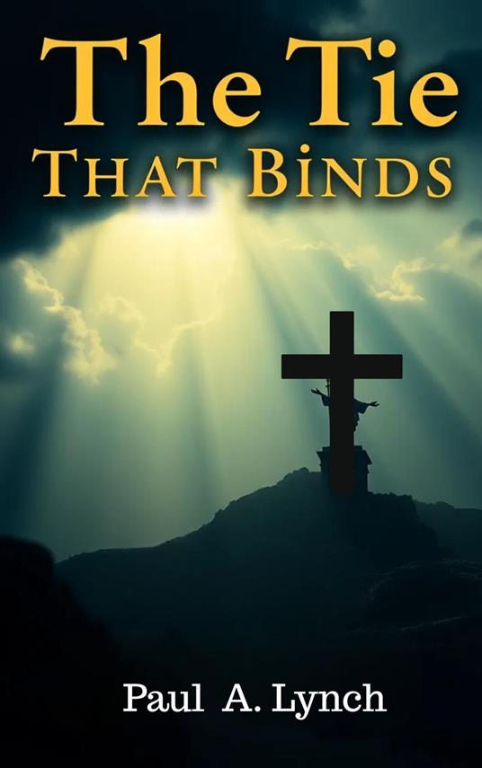 The Tie That Binds