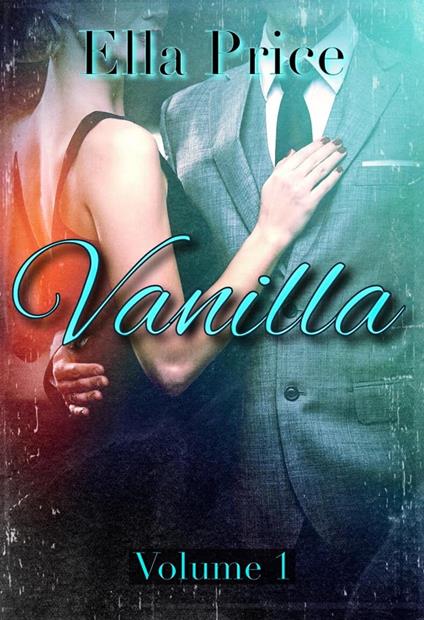 Vanilla: Book 1