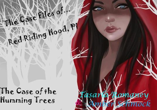 The Case of the Humming Trees - Tasarla Romaney - ebook