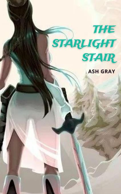 The Starlight Stair