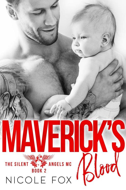 Maverick's Blood: An MC Romance
