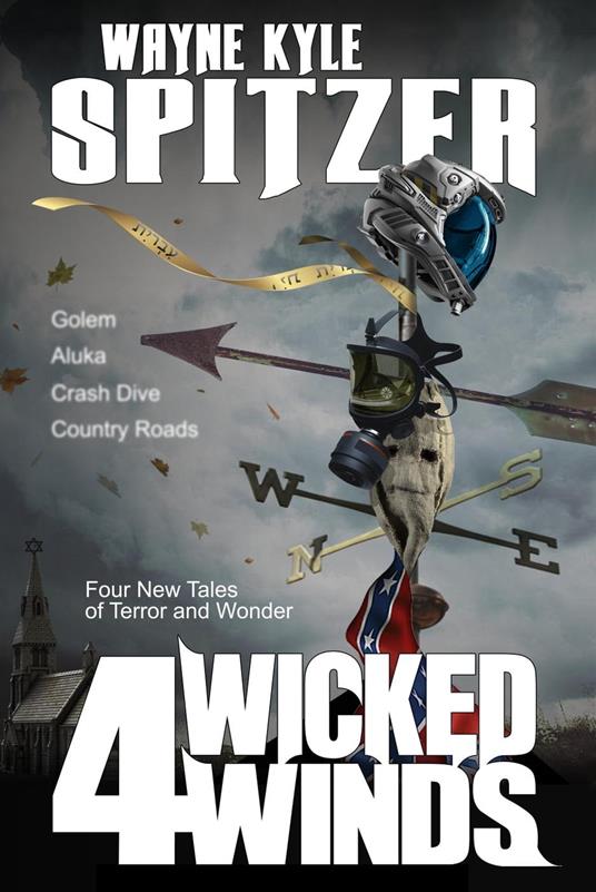 4 Wicked Winds: Four New Tales of Terror and Wonder