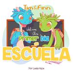Tim y Finn, los Gemelos Dragones – Primer Día de Escuela
