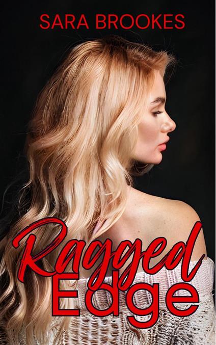 Ragged Edge