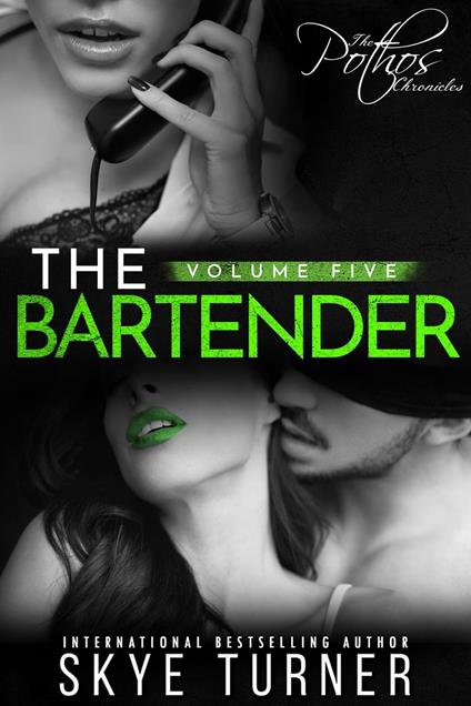 Volume 5: The Bartender