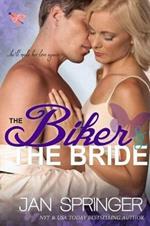 Biker and The Bride