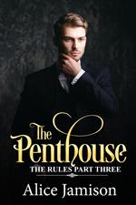 The Penthouse (The Rules Part Three)